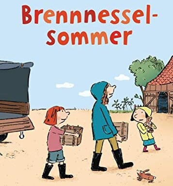 „Brennnesselsommer“ (Annette Pehnt)