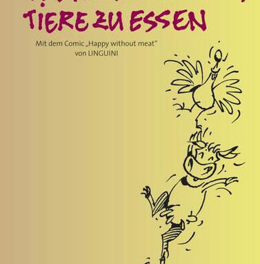 „Wie ich verlernte, Tiere zu essen“ (Marsili Cronberg)