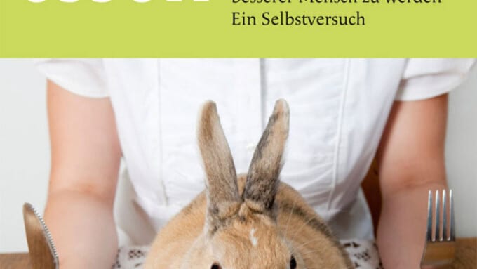 „Anständig essen“ (Karen Duve)