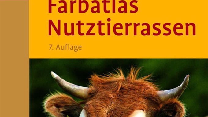 „Farbatlas Nutztierrassen“ (Hans Hinrich Sambraus)