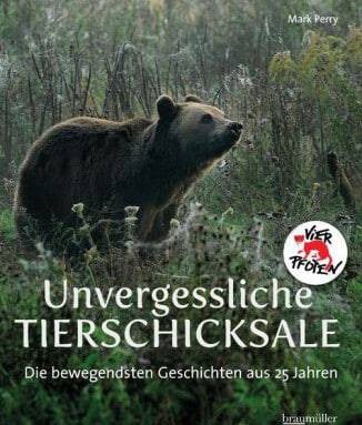 „Unvergessliche Tierschicksale“ (Heli Dungler [Hrsg.] & Mark Perry)
