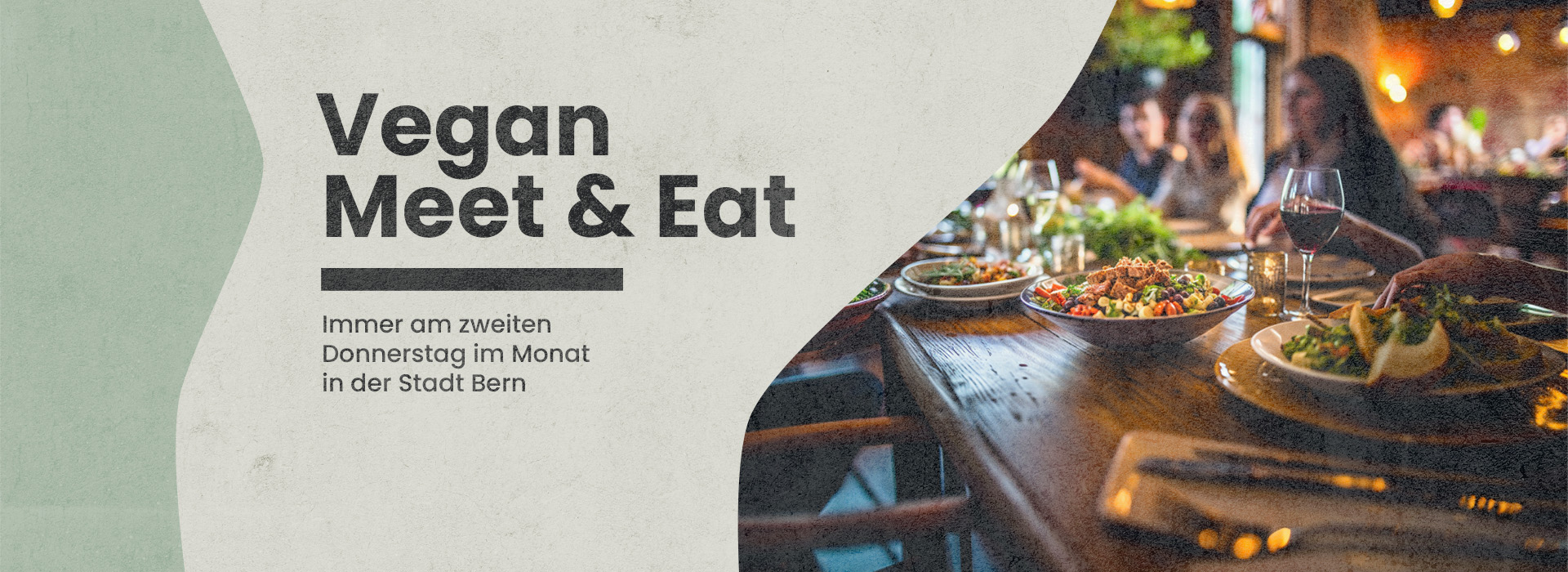Vegan Meet & Eat Bern - März (Anmeldung abgeschlossen)