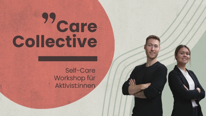 Self-Care Workshop für Aktivist:innen